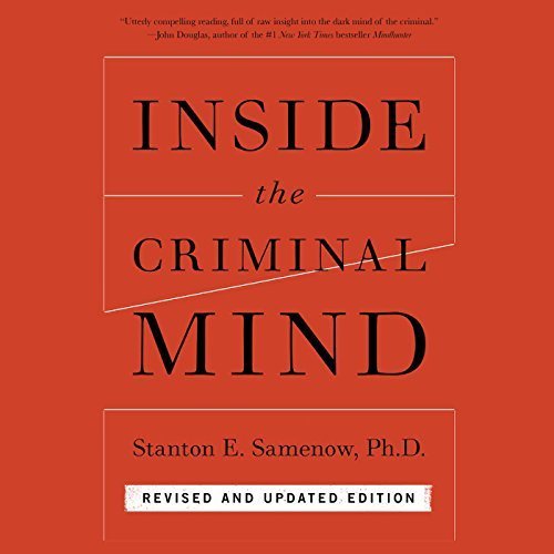Inside the Criminal Mind: Revised and Updated Edition