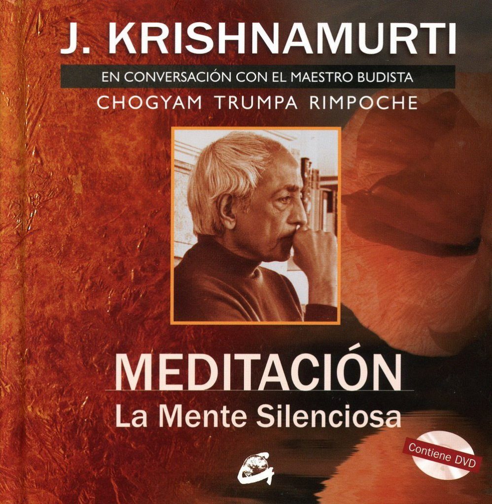 Meditación la mente silenciosa conversación con el maestro budista Chogyam Trumpa Rimpoche